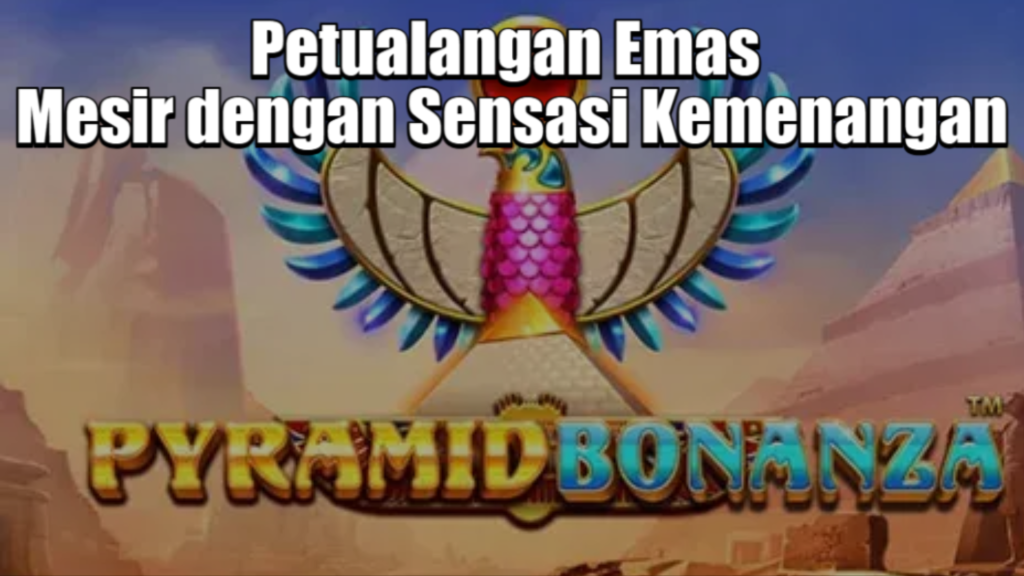 Petualangan Emas Mesir dengan Sensasi Kemenangan
